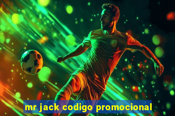 mr jack codigo promocional